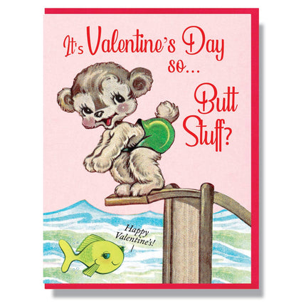 So... Butt Stuff? Valentine's Day Card