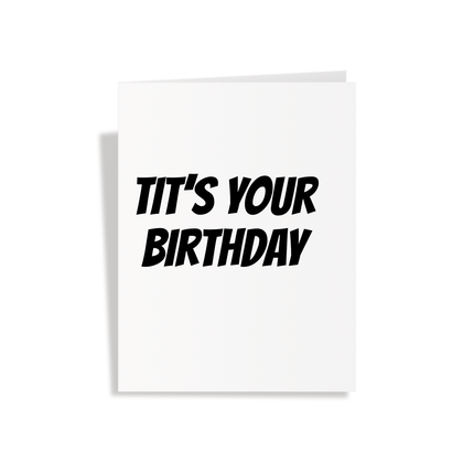 Tit's Your Birthday Pop Up Card