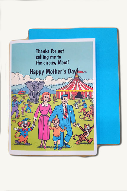 Circus - Mother's Day Greeting Card