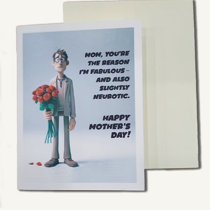 Neurotic Son - Mother's Day Greeting Card